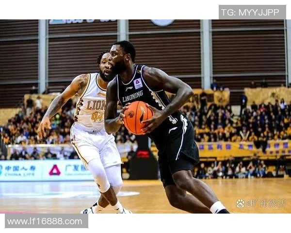 cBa44轮广东对决强敌展现球队实力与战术魅力